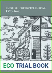English Presbyterianism, 1590-1640