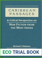 Caribbean Passages: A Critical Perspectives on New Fiction from the West Indies