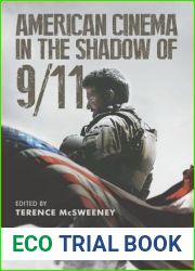 American Cinema in the Shadow of 9 11