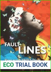 Fault Lines: Views across Haiti|s Divide