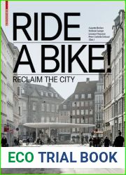 Ride a Bike!: Reclaim the City