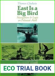 East Is a Big Bird: Navigation and Logic on Puluwat Atoll
