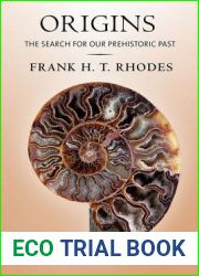 Origins: The Search for Our Prehistoric Past