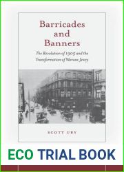 Barricades and Banners: The Revolution of 1905 and the Transformation of Warsaw Jewry (Stanford Studies in Jewish History and Culture)