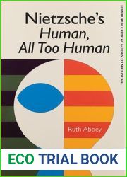 Nietzsche|s Human, All Too Human