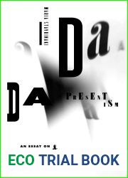 Dada Presentism: An Essay on Art and History