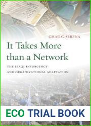 It Takes More than a Network: The Iraqi Insurgency and Organizational Adaptation