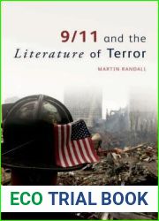9 11 and the Literature of Terror