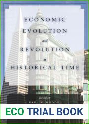 Economic Evolution and Revolution in Historical Time