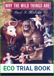 Why the Wild Things Are: Animals in the Lives of Children