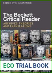 The Beckett Critical Reader: Archives, Theories and Translations