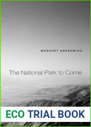 The National Park to Come