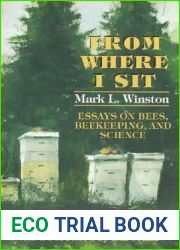 From Where I Sit: Essays on Bees, Beekeeping, and Science (Pitt Latin American)
