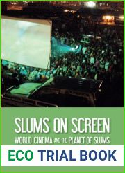Slums on Screen: World Cinema and the Planet of Slums