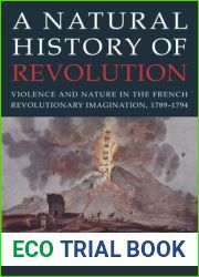 A Natural History of Revolution