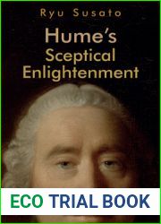 Hume|s Sceptical Enlightenment (Edinburgh Studies in Scottish Philosophy)