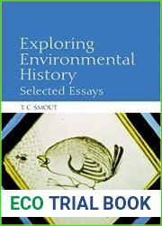 Exploring Environmental History: Selected Essays