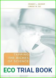 Tapping the Riches of Science: Universities and the Promise of Economic Growth