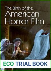 The Birth of the American Horror Film
