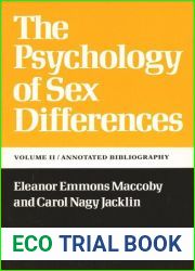 The Psychology of Sex Differences: - Vol. II: Annotated Bibliography