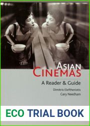 Asian Cinemas: A Reader and Guide