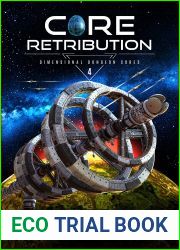 Core Retribution (Dimensional Dungeon Cores #4)