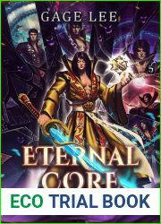 Eternal Core (School of Swords and Serpents Book 6)