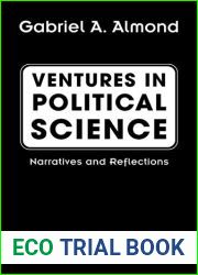 Ventures in Political Science: Narratives and Reflections