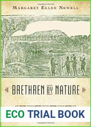 Brethren by Nature: New England Indians, Colonists, and the Origins of American Slavery