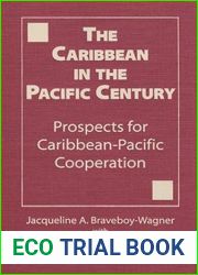 The Caribbean in the Pacific Century