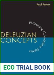 Deleuzian Concepts: Philosophy, Colonization, Politics (Cultural Memory in the Present)