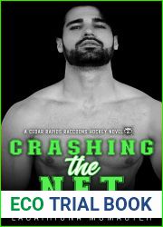 Crashing the Net (Cedar Rapids Raccoons #3)