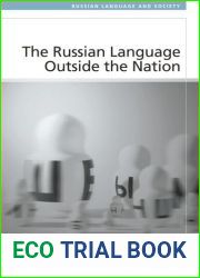 The Russian Language Outside the Nation
