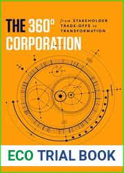 The 360? Corporation: From Stakeholder Trade-offs to Transformation