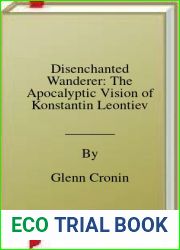 Disenchanted Wanderer: The Apocalyptic Vision of Konstantin Leontiev