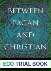 Between Pagan and Christian
