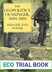 The Geopolitics of Hunger, 2000-2001: Hunger and Power : Action Against Hunger