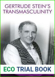 Gertrude Stein|s Transmasculinity