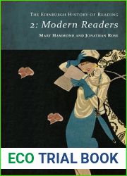 The Edinburgh History of Reading: Modern Readers