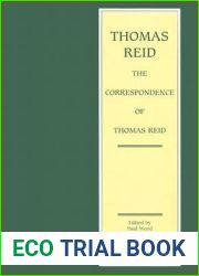 The Correspondence of Thomas Reid (Edinburgh Edition of Thomas Reid)