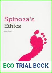 Spinoza|s Ethics (Indiana Philosophical Guides)