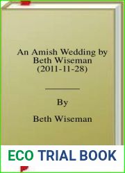 An Amish Wedding by Beth Wiseman (2011-11-28)