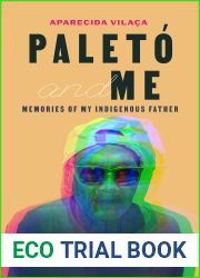 Paleto and Me: Memories of My Indigenous Father