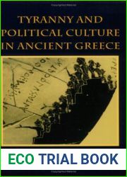 Tyranny and Political Culture in Ancient Greece