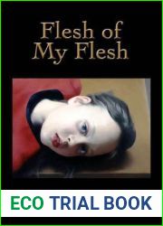 Flesh of My Flesh