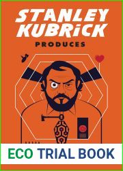 Stanley Kubrick Produces
