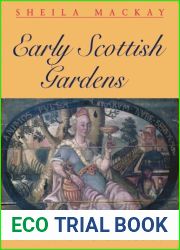 Early Scottish Gardens