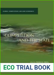 Competition and the State (Global Competition Law and Economics)