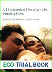 US Independent Film After 1989: Possible Films