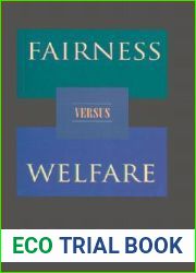 Fairness versus Welfare